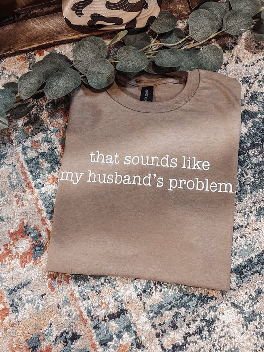 That sounds like my Husband's problem