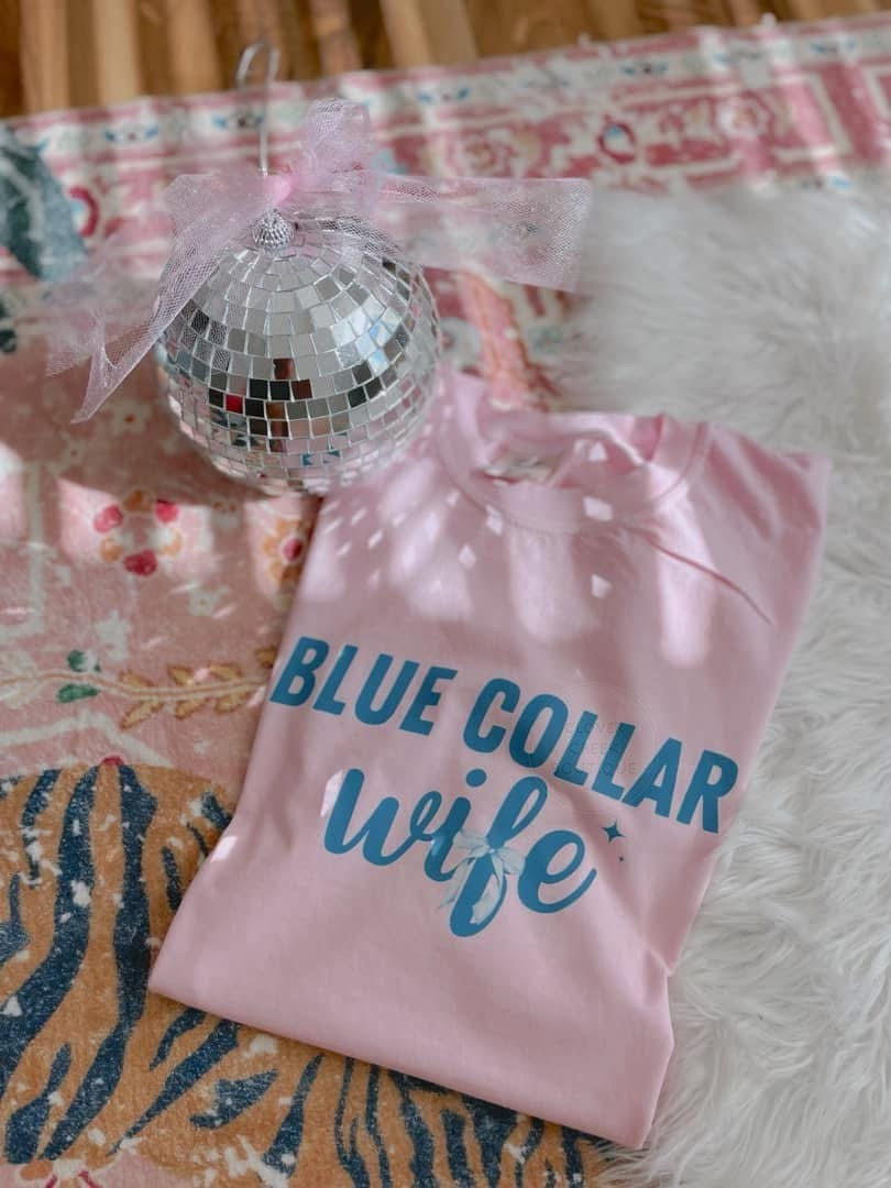 Blue Collar Wife