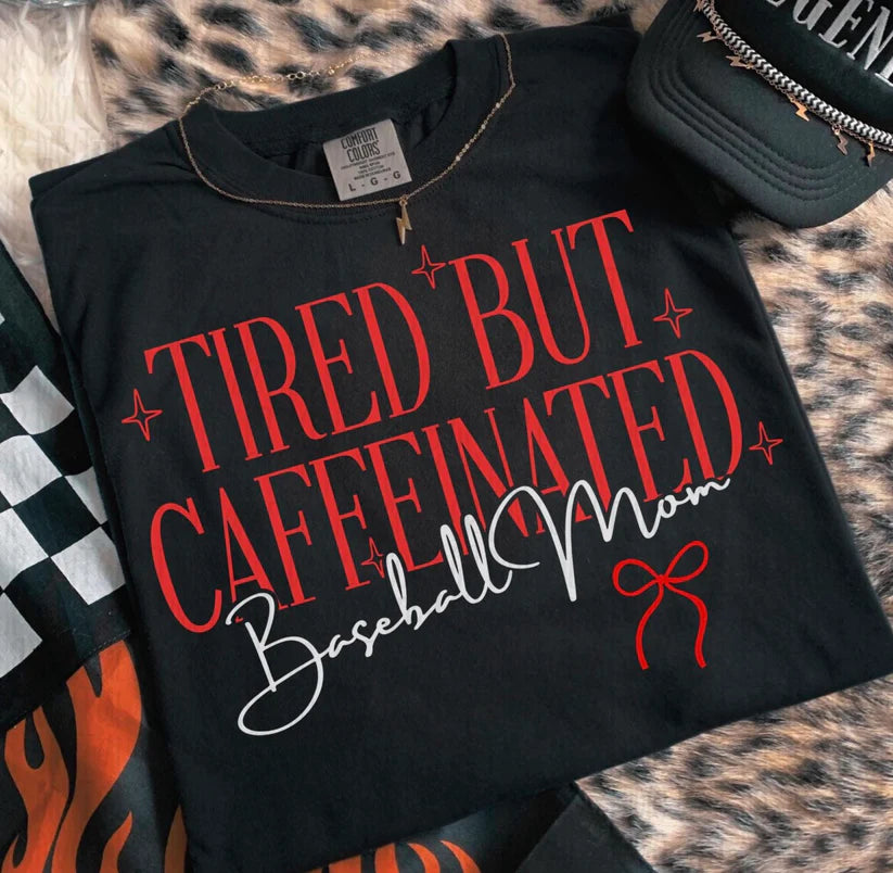 Tired But Caffeinated Baseball Mom